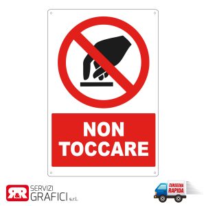 Cartello Non toccare