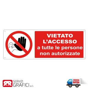 Cartello Vietato l'accesso